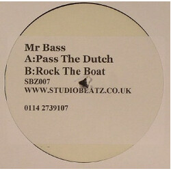 Mr. Bass (2) Pass The Dutch / Rock The Boat USED VINYL 12INCH WHITE LABEL