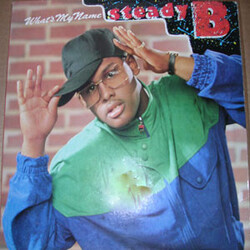 Steady B What's My Name Vinyl LP USED