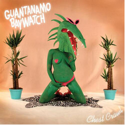 Guantanamo Baywatch Chest Crawl Vinyl LP USED