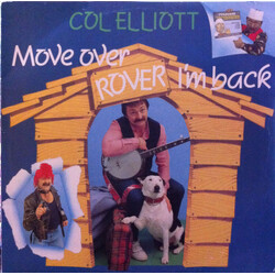 Col Elliott Move Over Rover I'm Back Vinyl LP USED