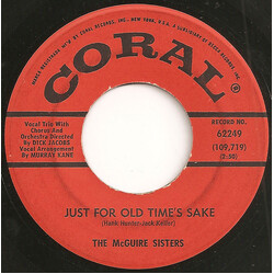 McGuire Sisters Just For Old Time's Sake / Really Neat USED VINYL 7INCH 45 RPM SINGLE