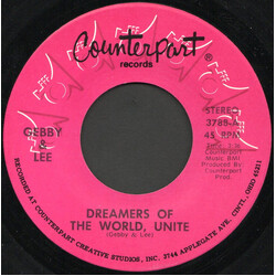 Gebby & Lee Dreamers Of The World, Unite USED VINYL 7INCH 45 RPM