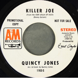 Quincy Jones Killer Joe / Maybe Tomorrow USED VINYL 7INCH 45 RPM PROMO STYRENE STEREO