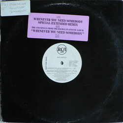 Rick Astley Whenever You Need Somebody USED VINYL 12INCH PROMO