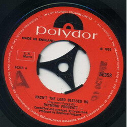 Raymond Froggatt Hasn't The Lord Blessed Us USED VINYL 7INCH 45 RPM SINGLE