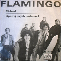 Petr Nmec / Flamingo (6) Michael / Opatruj Svých Sedmnáct USED VINYL 7INCH 45 RPM MONO