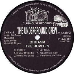 The Underground Crew Orgasm - The Remixes USED VINYL 12INCH 33 S RPM