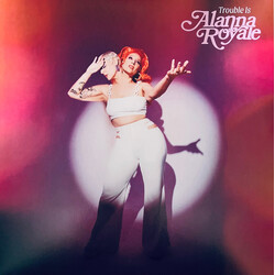 Alanna Royale Trouble Is Vinyl LP USED