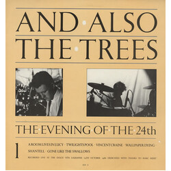 And Also The Trees The Evening Of The 24th Vinyl LP USED