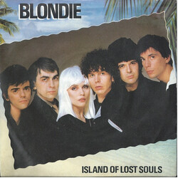 Blondie Island Of Lost Souls USED VINYL 7INCH SINGLE 45 RPM