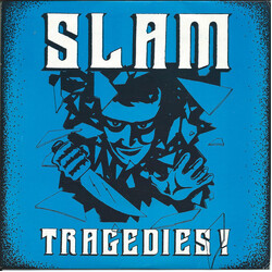 Slam (18) Tragedies! USED VINYL 7INCH 45 RPM