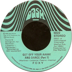 Foxy Get Off Your Aahh! And Dance USED VINYL 7INCH 45 RPM STEREO