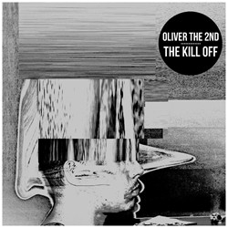 Oliver The 2nd The Kill Off Vinyl LP USED