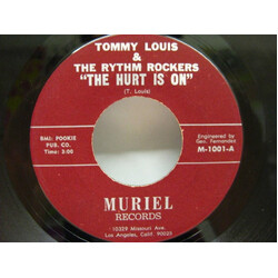 Tommy Louis / The Rythm Rockers (3) The Hurt Is On USED VINYL 7INCH 45 RPM SINGLE