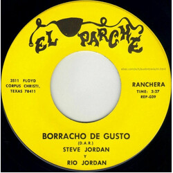 Esteban Jordan / Rio Jordan El Alacran / Borracho De Gusto USED VINYL 7INCH 45 RPM SINGLE