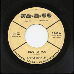 Lance Manley True To You / Broken-Hearted Lover USED VINYL 7INCH 45 RPM MONO