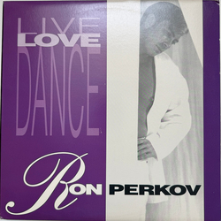 Ron Perkov Live, Love, Dance USED VINYL 12INCH 33 S RPM