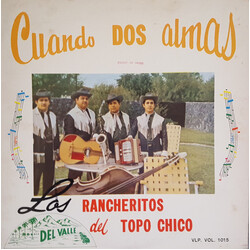 Los Rancheritos Del Topo Chico Cuando Dos Almas Vinyl LP USED