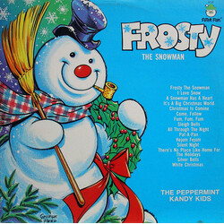 The Peppermint Kandy Kids Frosty The Snowman Vinyl LP USED