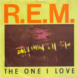 R.E.M. The One I Love USED VINYL 7INCH 45 RPM SINGLE