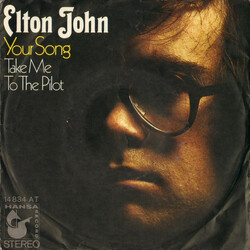 Elton John Your Song USED VINYL 7INCH SINGLE 45 RPM