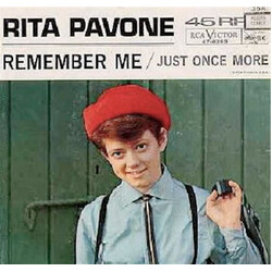 Rita Pavone Remember Me / Just Once More USED VINYL 7INCH 45 RPM