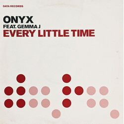Onyx (2) / Gemma J Every Little Time VINYL 12" USED