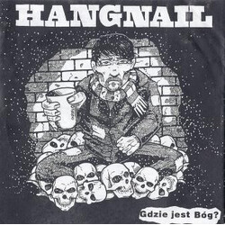 Hangnail (4) / Judgment Disorderly Gdzie Jest Bóg? / Enjoy Much Noise!! USED VINYL 7INCH 33 S RPM EP