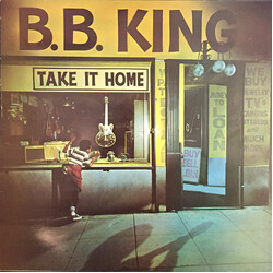 B.B. King Take It Home Vinyl LP USED