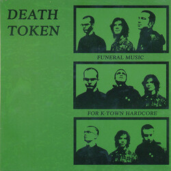 Death Token Funeral Music For K-Town Hardcore USED VINYL 7INCH 33 S RPM EP REPRESS