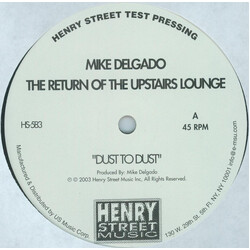 Mike Delgado The Return Of The Upstairs Lounge USED VINYL 12INCH 45 RPM TEST PRESSING