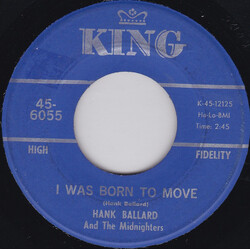 Hank Ballard & The Midnighters I Was Born To Move / He Came Along USED VINYL 7INCH 45 RPM