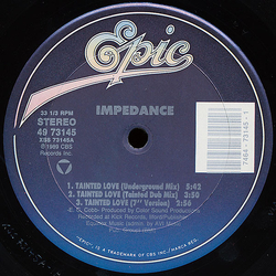 Impedance Tainted Love Vinyl 12" USED