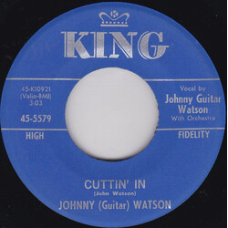 Johnny Guitar Watson Cuttin' In / Broke And Lonely USED VINYL 7INCH 45 RPM SINGLE