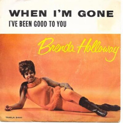Brenda Holloway When I'm Gone USED VINYL 7INCH SINGLE 45 RPM