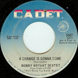 Bobby Bryant Sextet A Change Is Gonna Come / 58th Street USED VINYL 7INCH 45 RPM SINGLE