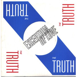 The Truth (6) Exception Of Love USED VINYL 7INCH SINGLE