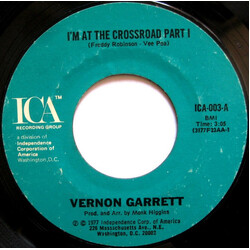 Vernon Garrett I'm At The Crossroad USED VINYL 7INCH SINGLE