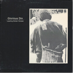 Glorious Din Leading Stolen Horses Vinyl LP USED