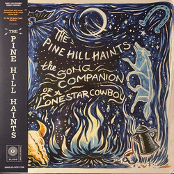 The Pine Hill Haints The Song Companion Of A Lonestar Cowboy Vinyl LP USED