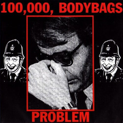 100,000 Bodybags Problem USED VINYL 7INCH 45 RPM SINGLE