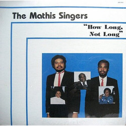 The Mathis Singers How Long, Not Long Vinyl LP USED
