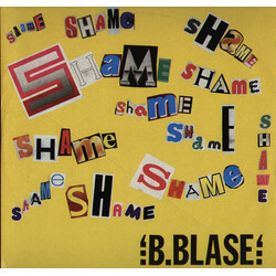 B. Blase Shame (You Were The Big Sensation) USED VINYL 12INCH 45 RPM
