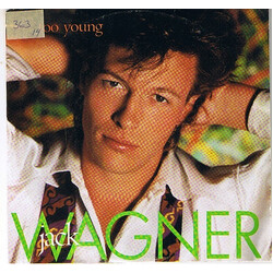 Jack Wagner Too Young / Remember Me Laughing USED VINYL 7INCH 45 RPM SINGLE
