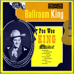 Pee Wee King Ballroom King Vinyl LP USED