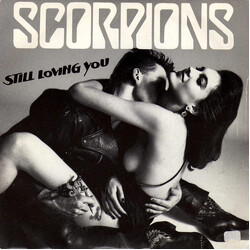 Scorpions Still Loving You USED VINYL 7INCH 45 RPM SINGLE STEREO