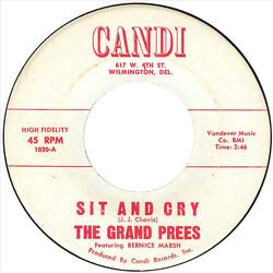 The Grand Prees Sit And Cry USED VINYL 7INCH 45 RPM SINGLE