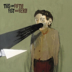 Fifth Hour Hero / This Is My Fist Fifth Hour Hero / This Is My Fist USED VINYL 7INCH