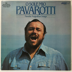 Luciano Pavarotti O Sole Mio Favorite Neapolitan Songs Vinyl LP USED