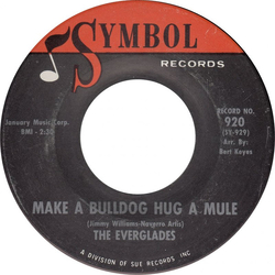 The Everglades (4) Limbo Lucy / Make A Bulldog Hug A Mule USED VINYL 7INCH 45 RPM SINGLE MONO